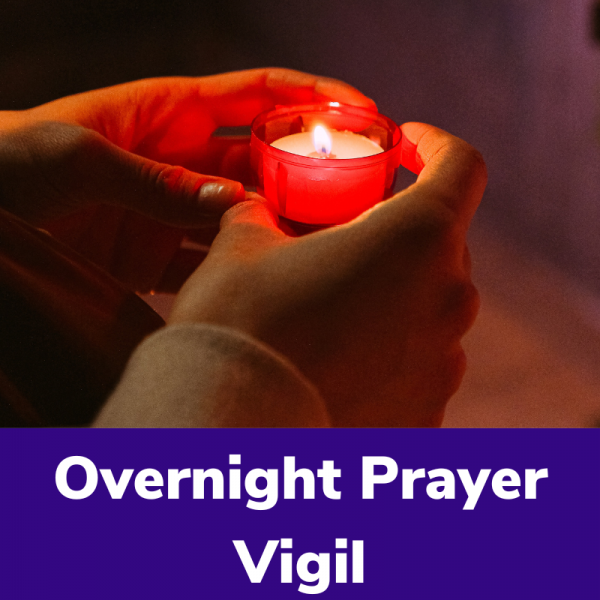 Overnight Prayer Watch
