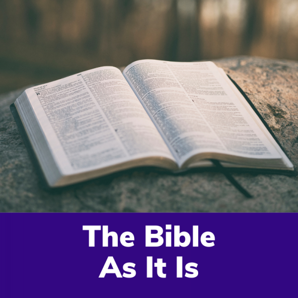The Bible As It Is