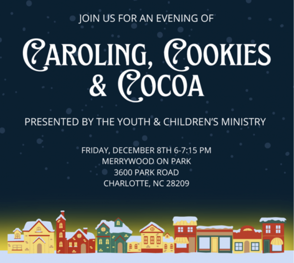 Caroling, Cookies, and Cocoa 
